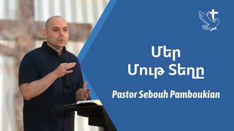 In Our Darkness - Pastor Sebouh Pamboukian